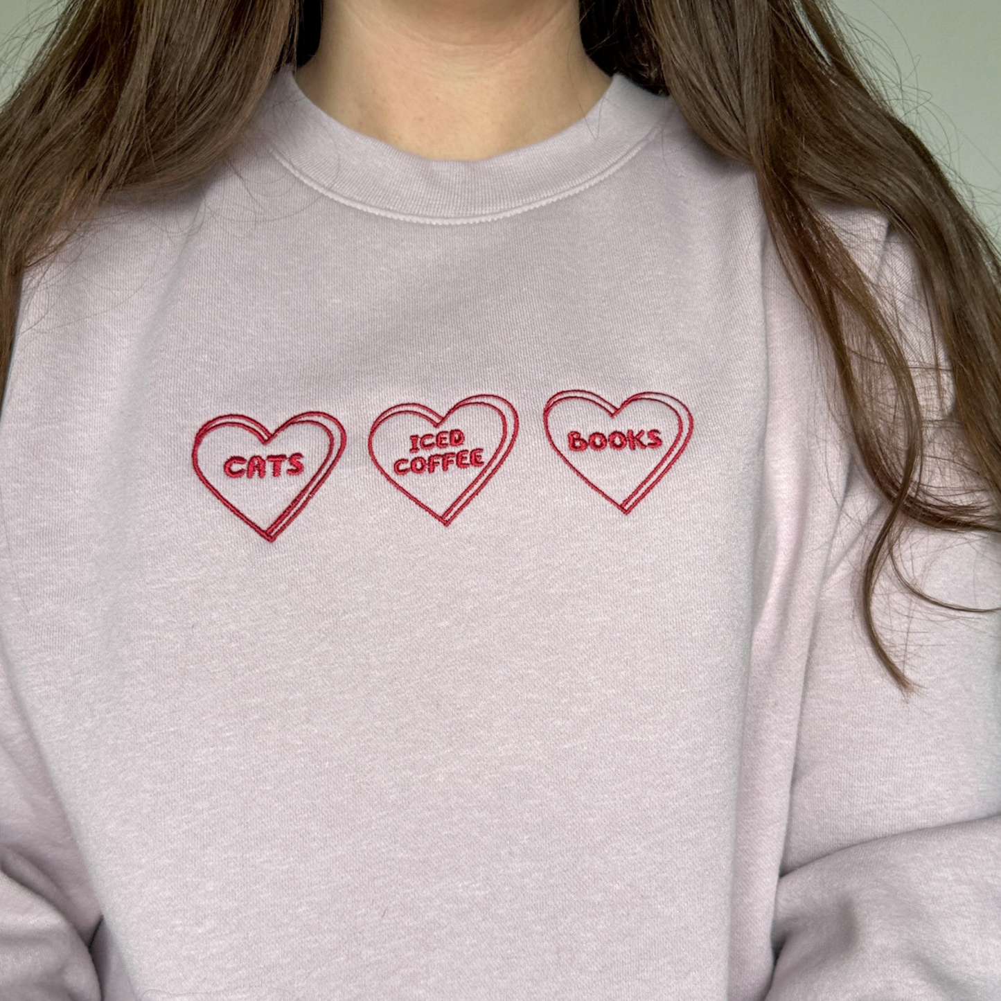 Cats, Iced Coffee, Books Candy Heart Embroidered Crewneck