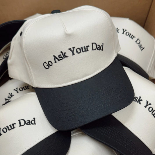 Go Ask Your Dad - Vintage Trucker Hat